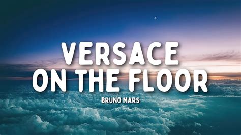 versace on the floor tradução|Versace On The Floor .